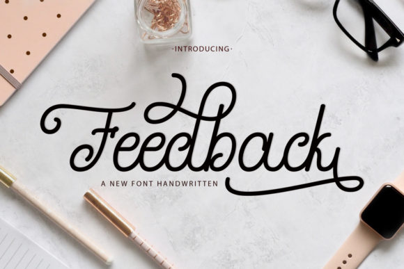 Feedback Font: A Playful Script for Polished Branding