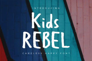 Kids Rebel Font Review: A Contemporary Script for Rebellious Branding