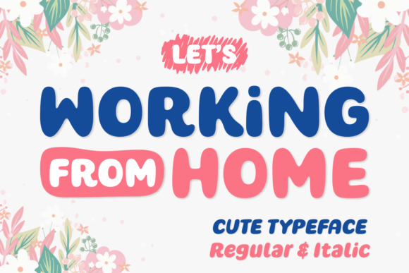 Working from Home Font Review: A Sweet Handwritten Typeface for Creative Brands